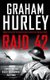 Raid 42 (Paperback): Graham Hurley