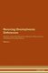 Reversing Oneirophrenia - Deficiencies The Raw Vegan Plant-Based Detoxification & Regeneration Workbook for Healing...