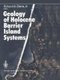 Geology of Holocene Barrier Island Systems (Paperback, Softcover reprint of the original 1st ed. 1994): Richard A Jr Davis