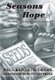 Seasons of Hope (Paperback): Paul Kenneth Frame
