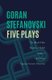 Five Plays (Paperback): Goran Stefanovski