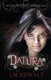 Datura (Paperback): L. M. Dewalt