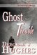 Ghost Trouble (Paperback): Katrina a Chandler
