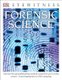 Eyewitness Forensic Science - Discover the Fascinating Methods Scientists Use to Solve Crimes (Paperback, Revised edition):...