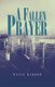 A Fallen Prayer (Paperback): Wayne Barrow