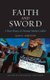 Faith and Sword - A Short History of Christian-Muslim Conflict (Paperback, 2nd Revised and Expanded ed): Alan G. Jamieson