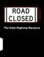 The State Highway Massacre (Paperback): Jeremy Grimes