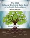 The 2011 National Electrical Code Book of In-Depth Calculations - Volume 1 (Paperback, Not Applicable ed.): Alvin J Walker