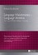Language Maintenance - Language Attrition - The Case of Polish Children in Sweden (Hardcover, New edition): Roman Laskowski