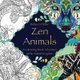 Zen Animals - A Colouring Book Adventure in the Animal Kingdom (Paperback): Rebecca Seraphine Muller