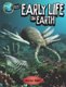 Planet Earth: Early Life on Earth (Hardcover): Michael Bright