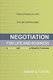 Negotiation for Life and Business (Paperback): Robert G. Flitton