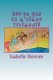 Est-Ce Que Tu m'Aimes Vraiment? (French, Paperback): Isabelle Bernier