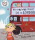 Charlie and Lola: We Completely Must Go to London (Paperback): 