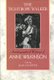 The Tightrope Walker - Autobiographical Writings of Anne Wilkinson (Paperback): Anne Wilkinson
