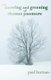 The Snowing and Greening of Thomas Passmore (Paperback, Revised ed.): Paul Burman