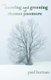 The Snowing and Greening of Thomas Passmore (Paperback, Revised ed.): Paul Burman