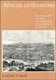 African Civilizations - Precolonial Cities and States in Tropical Africa: An Archaeological Perspective (Paperback, 2nd ed):...