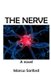 The Nerve (Paperback): Marcus Sanford