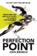 The Perfection Point - Predicting the Absolute Limits of Human Performance (Paperback, On Demand): John Brenkus