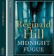 Midnight Fugue (Abridged, Standard format, CD, Abridged edition): Reginald Hill