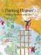 Painting Heaven - Polishing the Mirror of the Heart (Hardcover): Demi Hunt, Coleman Barks