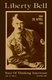 Liberty Bell-The Adolf Hitler 100th Birthday Anniversary Issue (Paperback): George P Dietz