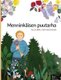 Menninkaisen puutarha - Finnish Edition of The Gnome's Garden (Finnish, Hardcover): Tuula Pere