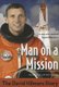 Man on a Mission - The David Hilmers Story (Paperback): David Hilmers