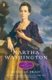 Martha Washington - An American Life (Paperback): Patricia Brady