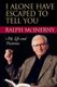 I Alone Have Escaped to Tell You - My Life and Pastimes (Paperback): Ralph McInerny