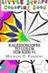 Kaleidoscopes to Color - For Kids #3 (Paperback): Michael F Parsons