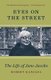 Eyes on the Street - The Life of Jane Jacobs (Paperback): Robert Kanigel