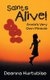 Saints Alive! - Annie's Very Own Miracle (Paperback): Deanna Hurtubise