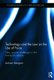 Technology and the Law on the Use of Force - New Security Challenges in the Twenty-First Century (Hardcover): Jackson Maogoto