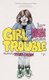 Girl Trouble - An Illustrated Memoir (Paperback): Kerry Cohen