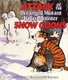 Attack Of The Deranged Mutant Killer Monster Snow Goons - Calvin & Hobbes Series: Book Ten (Paperback, New Ed): Bill Watterson