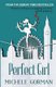 Perfect Girl (Paperback): Michele Gorman