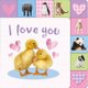 I Love You (Board book): Roger Priddy