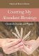 Counting My Abundant Blessings Gratitude Journal and Planner (Paperback): Daybook Heaven Books