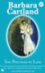 Too precious to lose (Paperback): Barbara Cartland