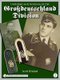 Uniforms and Insignia of the Grsdeutschland Division: Vol 2 (Hardcover): Scott Pritchett