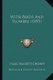 With Birds and Flowers (1895) with Birds and Flowers (1895) (Paperback): Isaac Bassett Choate