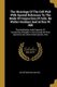 The Histology Of The Cell Wall With Special Reference To The Mode Of Connection Of Cells. By Walter Gardiner And Arthur W. Hill...