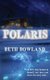 Polaris (Paperback, 2nd Edition ed.): Beth Bowland