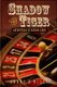 Shadow of the Tiger - Adventures in Second Sight (Paperback): Barry H Wiley
