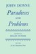 Paradoxes and Problems (Hardcover): John Donne