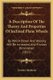 A Description Of The Theory And Properties Of Inclined Plane Wheels - By Which Power And Velocity Will Be Increased, And...