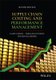 Supply Chain Costing and Performance Management, 2nd Edition (Hardcover, 2nd Edition): G Cokins