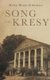 A Song For Kresy - A Story of war, of loss and a family's survival (Paperback): Helen Bitner-Glindzicz